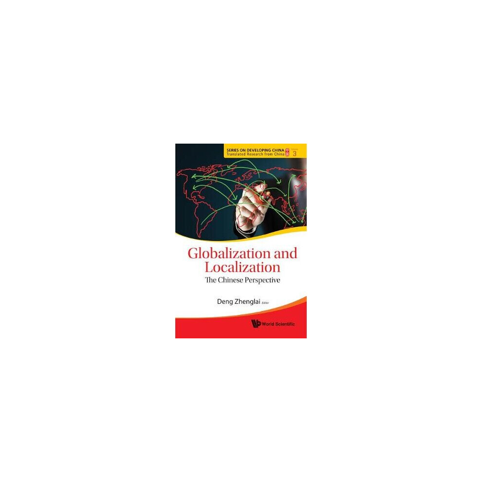 Globalization And Localization: The Chinese Perspective