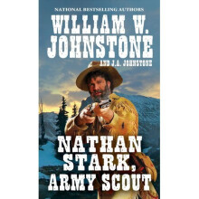 Nathan Stark, Army Scout | Paperback