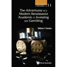 Adventures Of A Modern Renaissance Academic In Investing And Gambling, The