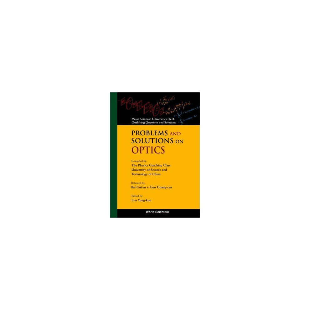 Problems And Solutions On Optics
