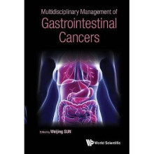 Multidisciplinary Management Of Gastrointestinal Cancers