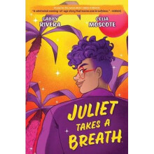 Juliet Takes a Breath: The Graphic Novel | Paperback