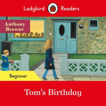 Ladybird Readers Beginner Level - Tom's Birthday (ELT Graded Reader) | Paperback