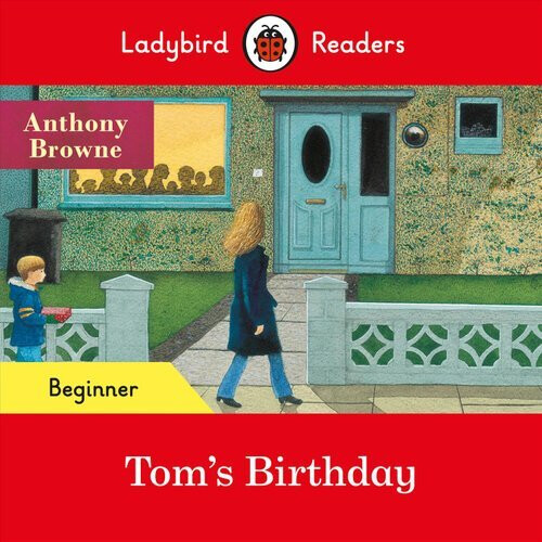 Ladybird Readers Beginner Level - Tom's Birthday (ELT Graded Reader) | Paperback