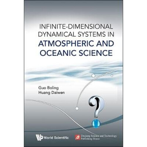 Infinite-dimensional Dynamical Systems In Atmospheric And Oceanic Science