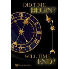 Did Time Begin? Will Time End? Maybe The Big Bang Never Occurred