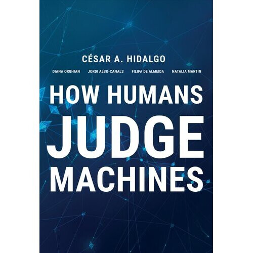 How Humans Judge Machines | Hardback
