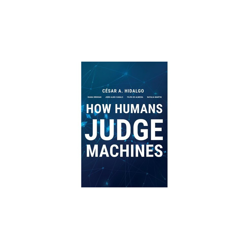 How Humans Judge Machines | Hardback