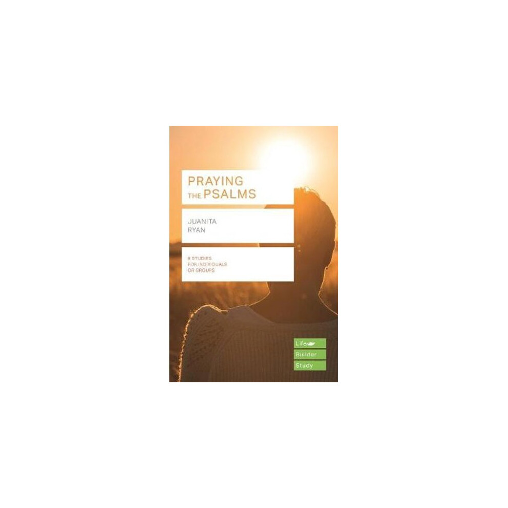 Praying the Psalms (Lifebuilder Study Guides) | Paperback