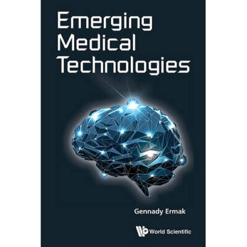 Emerging Medical Technologies