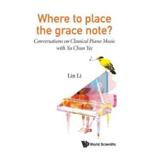 Where to Place the Grace Note?