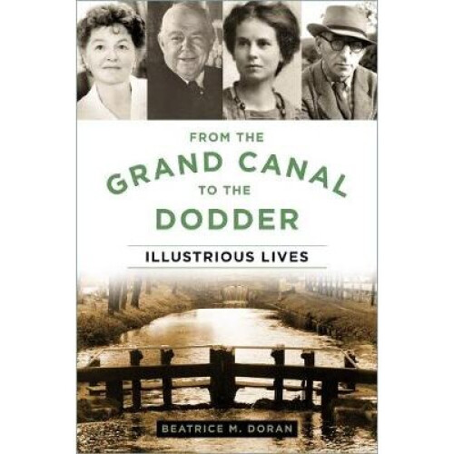 From the Grand Canal to the Dodder