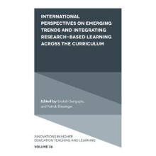 International Perspectives on Emerging Trends and Integrating Research-based Learning across the Curriculum
