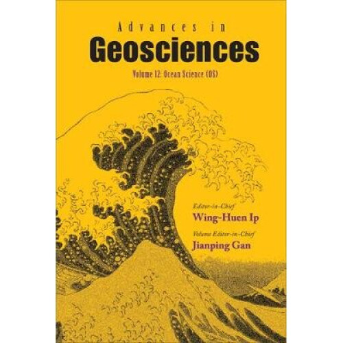 Advances In Geosciences - Volume 12: Ocean Science (Os)