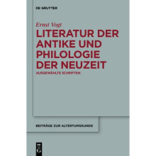 Literatur der Antike und Philologie der Neuzeit
