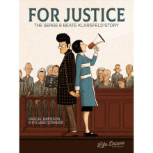 For Justice: The Serge & Beate Klarsfeld Story | Paperback