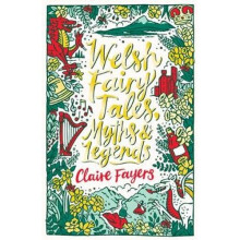 Welsh Fairy Tales, Myths and Legends | Paperback