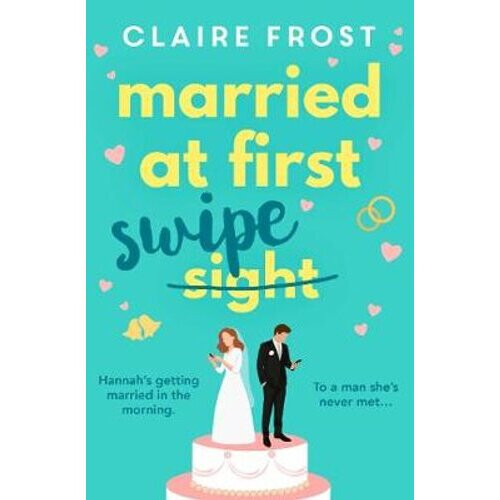 Married at First Swipe | Paperback