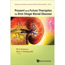 Present And Future Therapies For End-stage Renal Disease