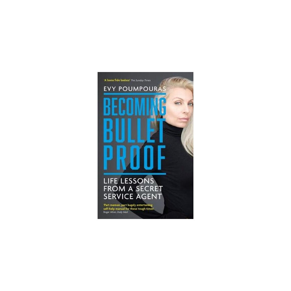 Becoming Bulletproof | Paperback