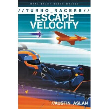 TURBO Racers: Escape Velocity