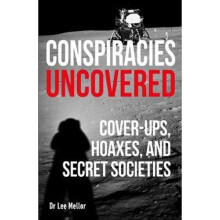 Conspiracies Uncovered | Paperback