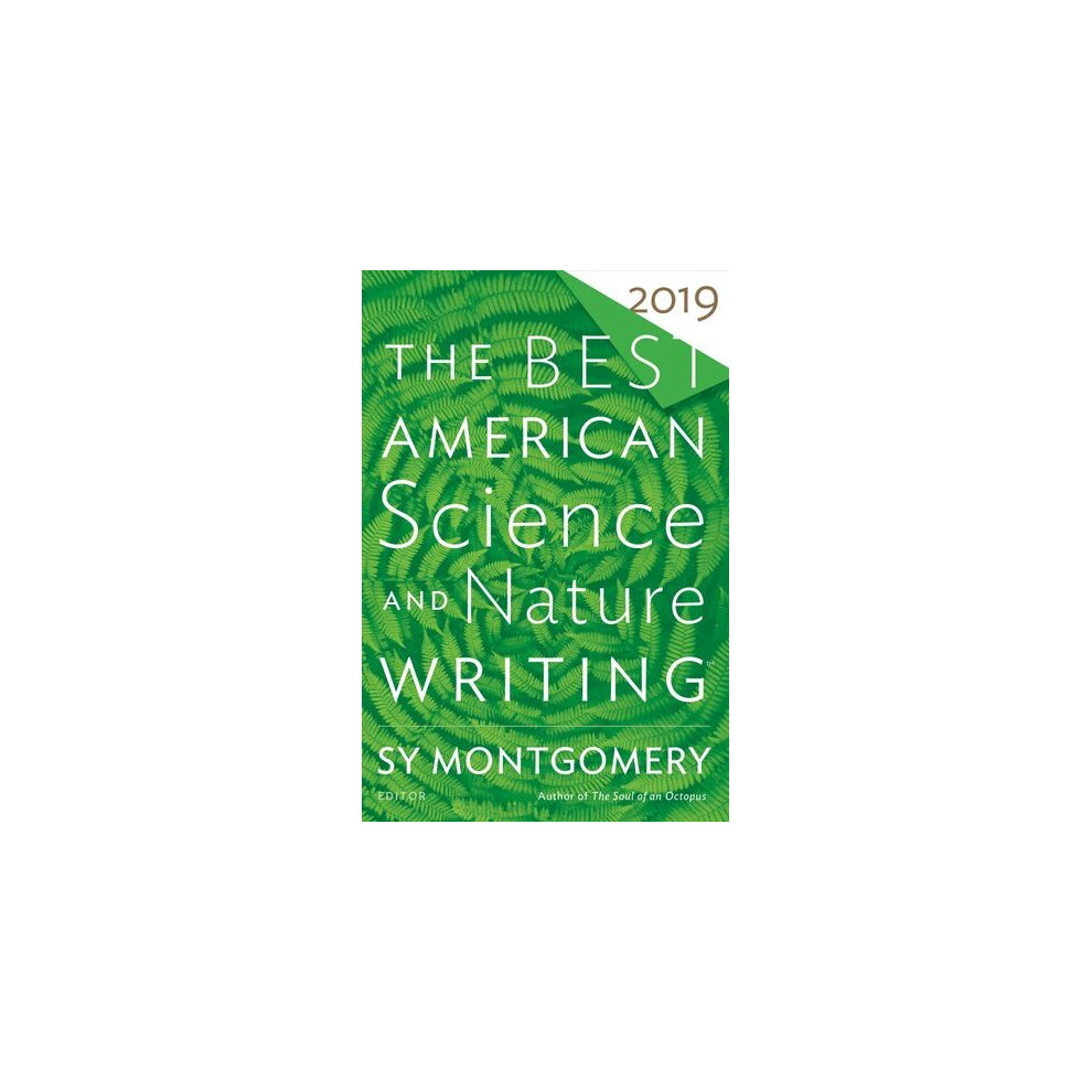 The Best American Science and Nature Writing 2019 | Paperback