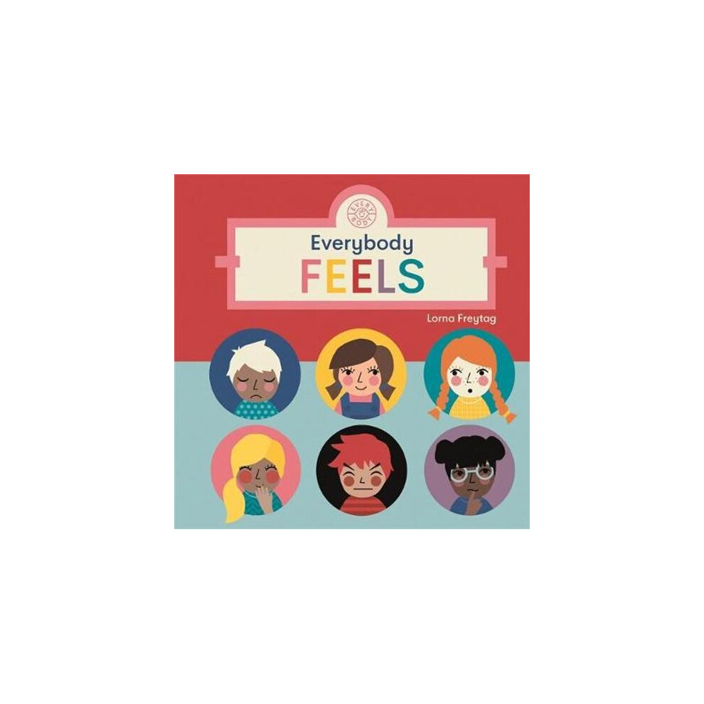 Everybody Feels | Board book
