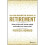 The No–Regrets Guide to Retirement 1