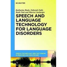 Speech and Language Technology for Language Disorders