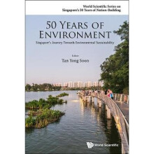 50 Years Of Environment: Singapore's Journey Towards Environmental Sustainability