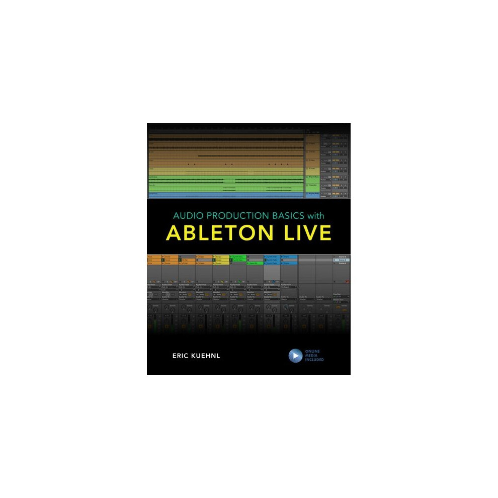 Audio Production Basics with Ableton Live | Paperback