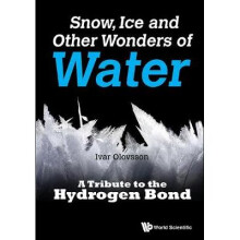 Snow, Ice And Other Wonders Of Water: A Tribute To The Hydrogen Bond