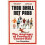 Thou Shall Not Pass | Hardback 1