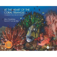 At the Heart of the Coral Triangle | Hardback