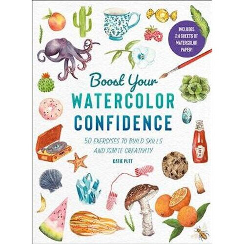 Boost Your Watercolour Confidence | Paperback