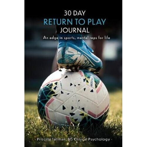 30 Day Return to Play Journal | Paperback