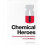 Chemical Heroes 1