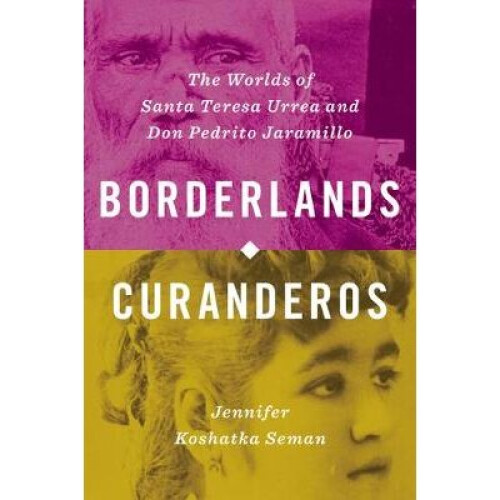 Borderlands Curanderos