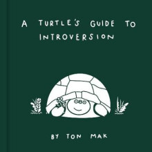 A Turtle's Guide to Introversion - Book