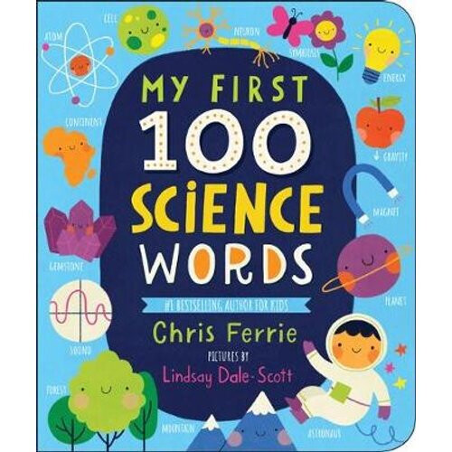 My First 100 Science Words | Board book