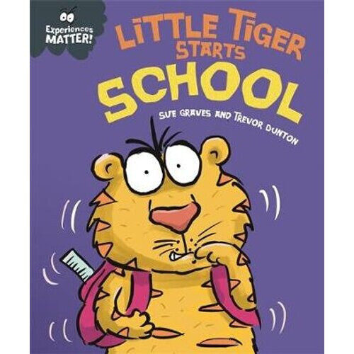 Little Tiger Starts School | Hardback