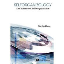 Selforganizology: The Science Of Self-organization