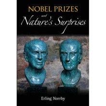 Nobel Prizes And Nature's Surprises