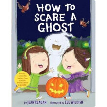How to Scare a Ghost