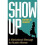 Show Up | Paperback 1