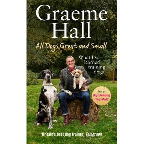 All Dogs Great and Small | Hardback