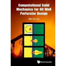 Computational Solid Mechanics For Oil Well Perforator Design
