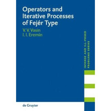 Operators and Iterative Processes of FejÃr Type