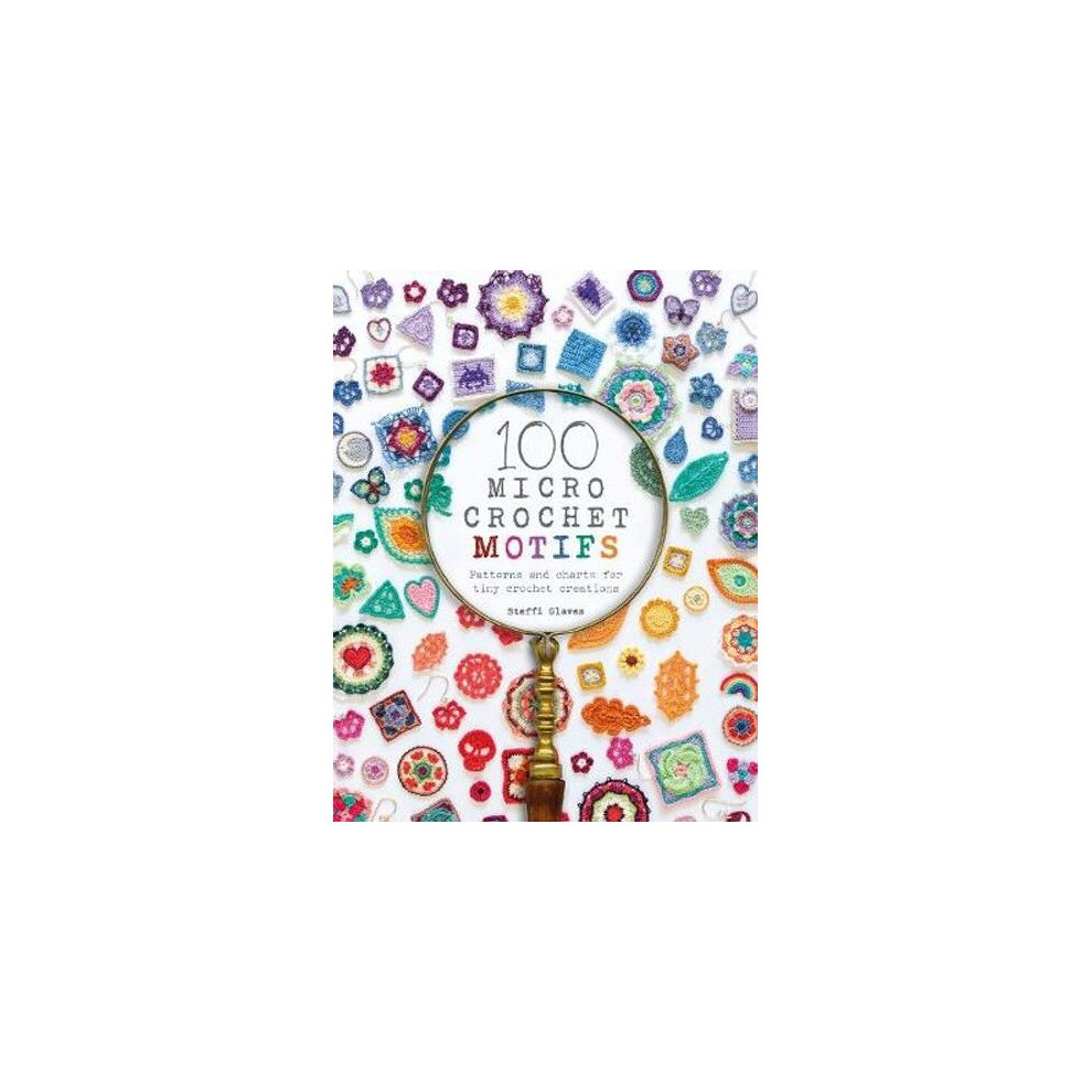 100 Micro Crochet Motifs: Patterns and charts for tiny crochet creations - Image 14